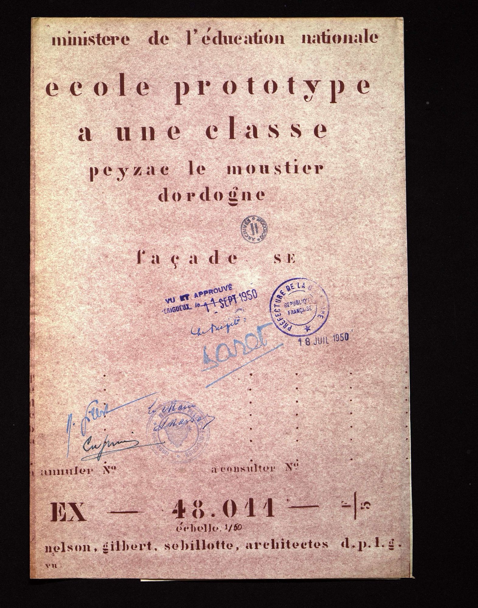 Du " taudis scolaire " à l'école prototype, la construction de l'école de Peyzac le Moustier.