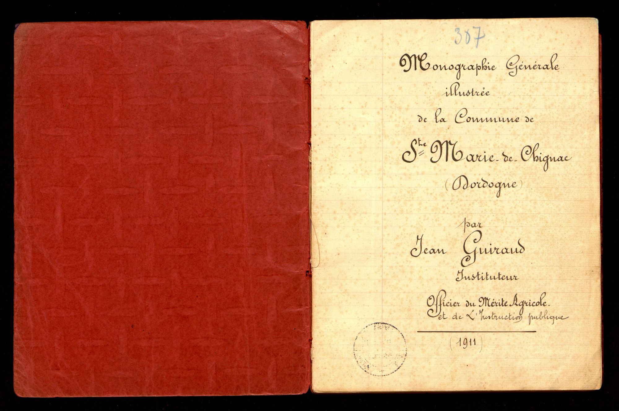 Monographie générale illustrée de la commune de Sainte-Marie-de-Chignac, par Jean Guiraud (1911).